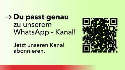 WhatsApp-Kanal Du passt genau zu unserem WhatsApp-Kanal - jetzt unseren Kanal abonnieren