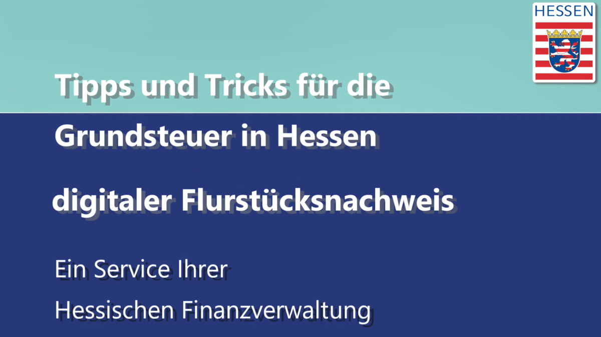 Tipps Und Tricks Zur Hessischen Grundsteuererklärung - Digitaler ...