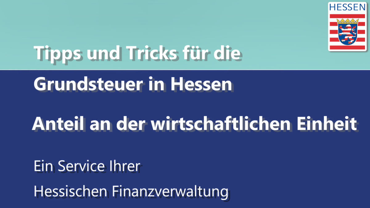 Tipps Und Tricks Zur Hessischen Grundsteuererklärung - Anteil An Der ...